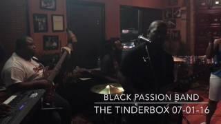 Black Passion Band @ Tinderbox 07-01-16