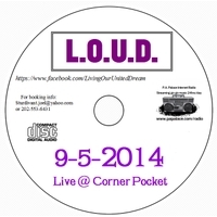 L.O.U.D.  9-5-14  Corner Pocket