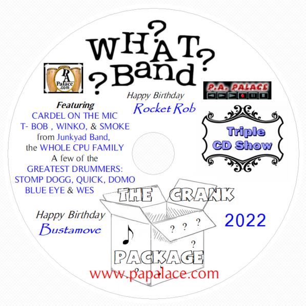 What? Band 2022 - The Crank Package