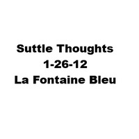 Suttle Thoughts   2012
